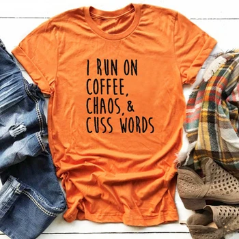 Aš Paleisti Kavos, Chaosas, ir Žmogysta Žodžiai Marškinėlius Juokingi Grafikos Tees Moterų Kavos Mėgėjas Vintage Marškinėliai Motinos Diena Tee Raidė