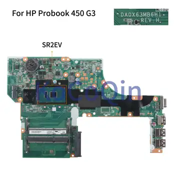 KoCoQin Nešiojamojo kompiuterio plokštę HP Probook 450 G3 470 G3 Core 3855U Mainboard DA0X63MB6H1 SR2EV