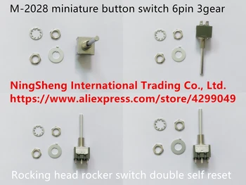 Originalus naujas M-2028 miniatiūriniai mygtuką perjungti 6pin 3gear arkliukas galvos svirtinis jungiklis dvigubas save iš naujo