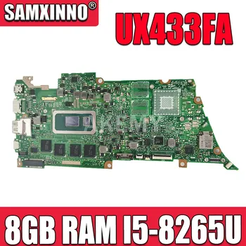 UX433FA plokštę Už ASUS UX433FN UX433FA UX433F UX433 nešiojamas Mainboard UX433FA mainboard išbandyti W/ I5-8265U 8GB RAM